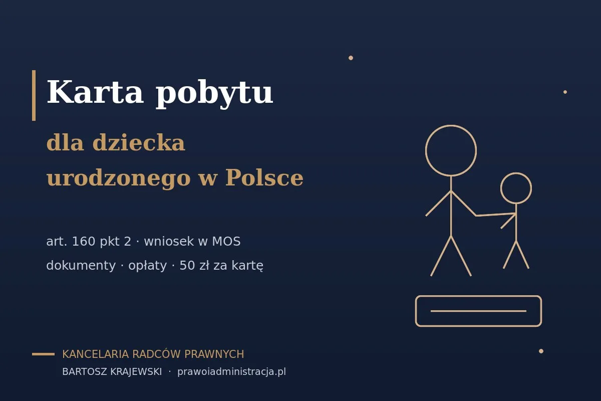 Tarjeta de residencia para un hijo en Polonia 2026 — niño nacido en Polonia, documentos