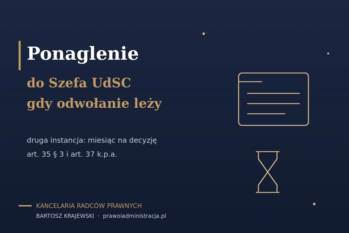 ponaglenie إلى رئيس UdSC — عندما يبقى استئناف بطاقة الإقامة معلّقاً لأشهر