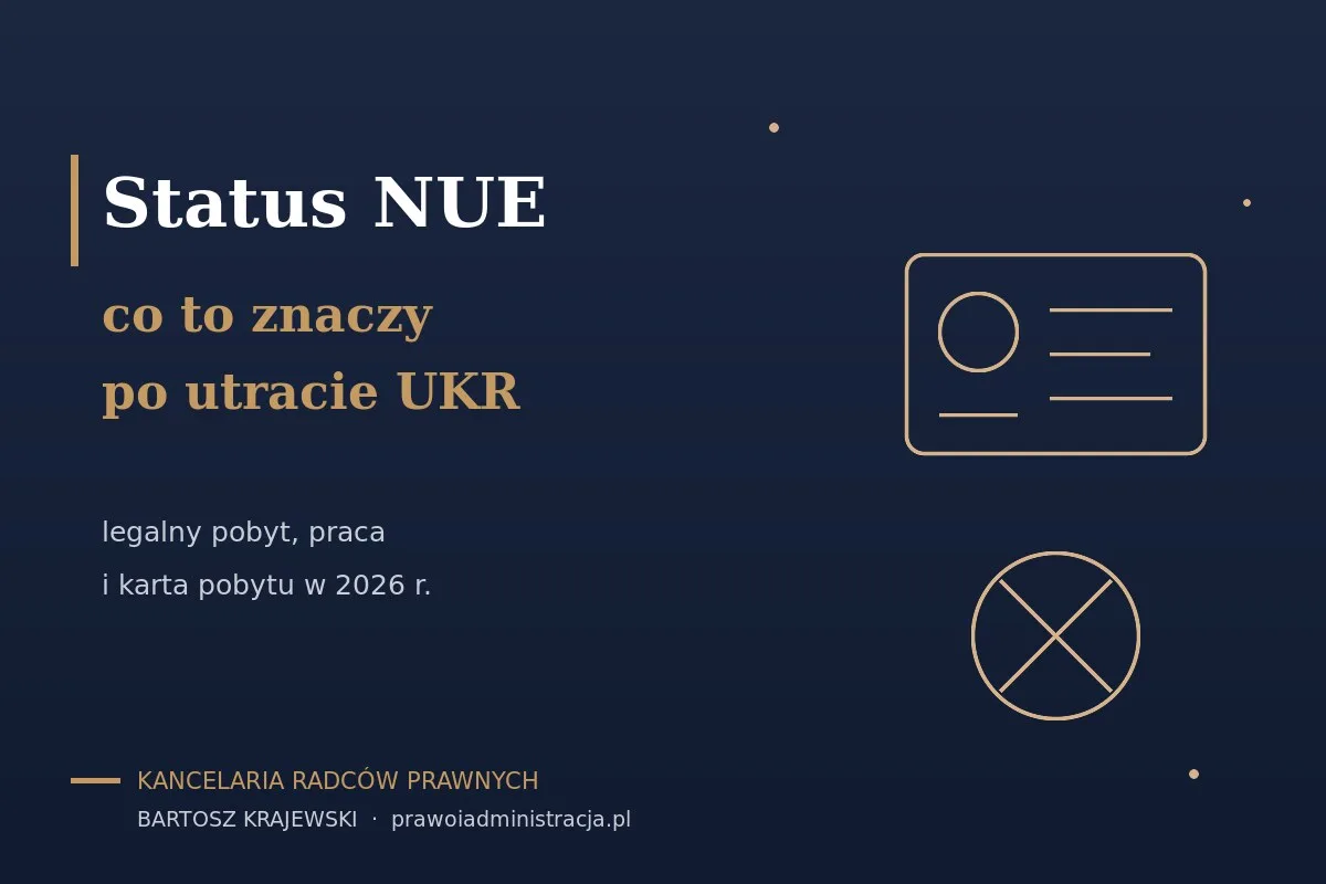 Status NUE — co to znaczy w PESEL, czy pobyt jest legalny i czy wrócisz do UKR